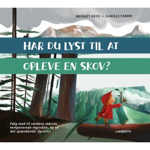 Har du lyst til at opleve en skov?