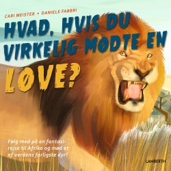 Hvad, hvis du virkelig mdte en lve?
