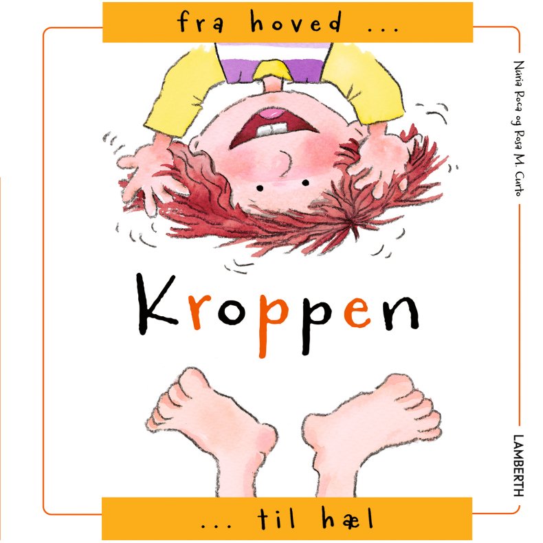 Kroppen - Fra hoved til hl