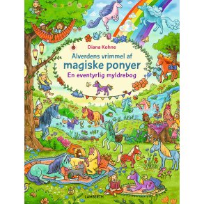 Alverdens vrimmel af magiske ponyer - En eventyrlig myldrebog
