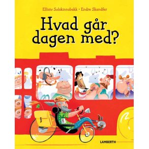 Hvad gr dagen med?