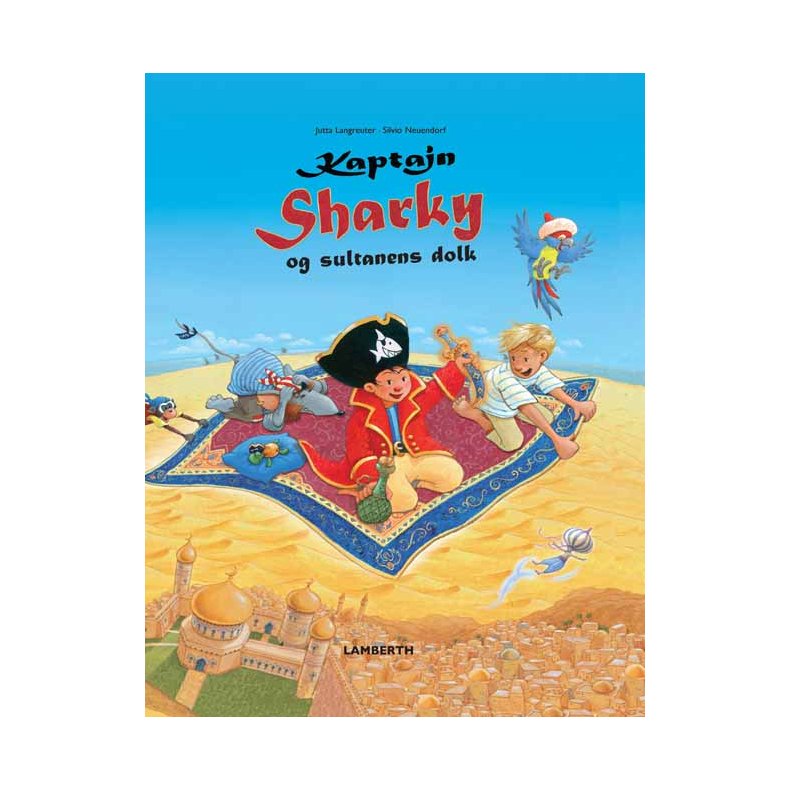 Kaptajn Sharky og sultanens dolk