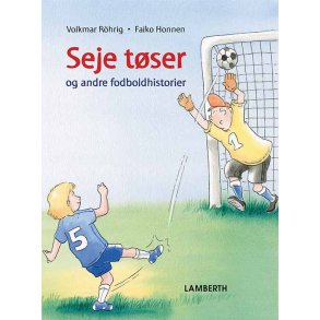Seje tser - og andre fodboldhistorier