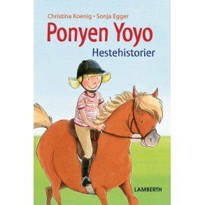 Ponyen Yoyo - hestehistorier