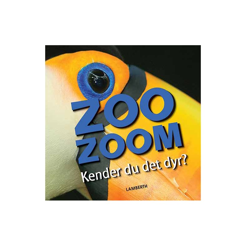 Zoo-Zoom - Kender du det dyr?