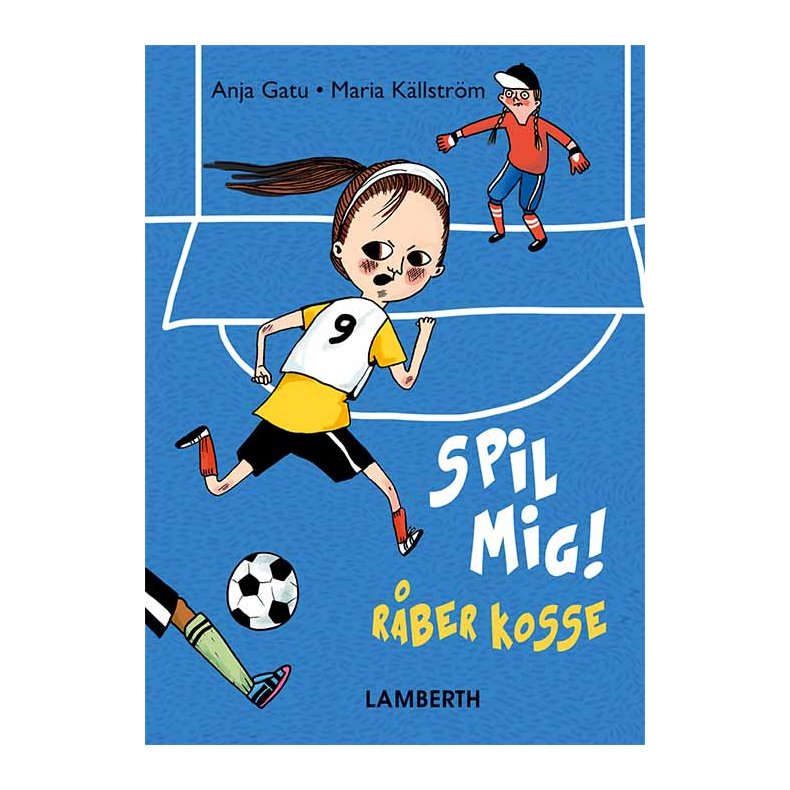 Spil mig, rber Kosse!