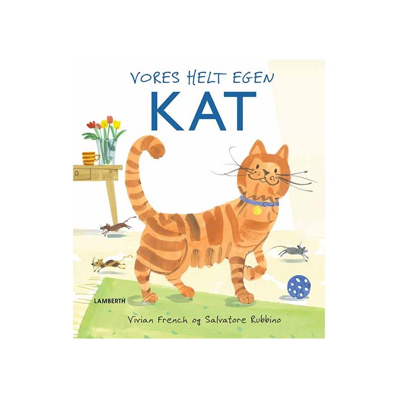 Vores helt egen kat