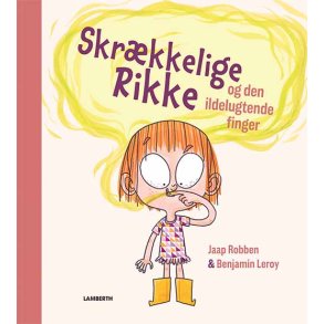Skrkkelige Rikke og den ildelugtende finger