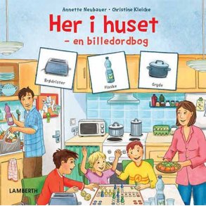 Her i huset - en billedordbog