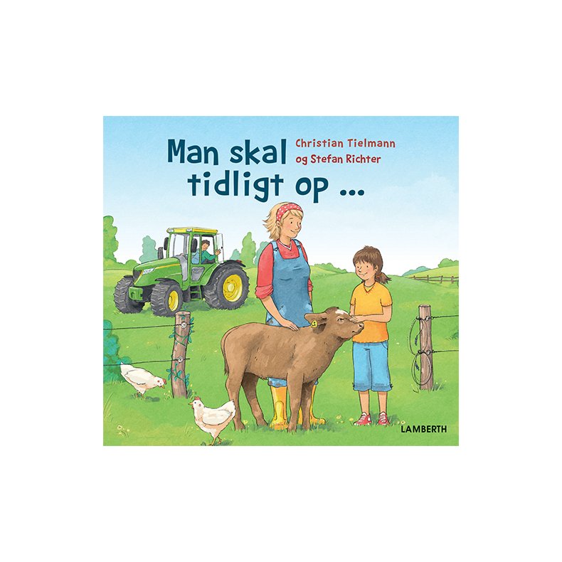Man skal tidligt op ...