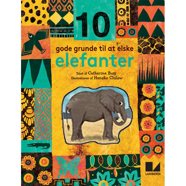 10 gode grunde til at elske elefanter