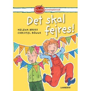 Det skal fejres!