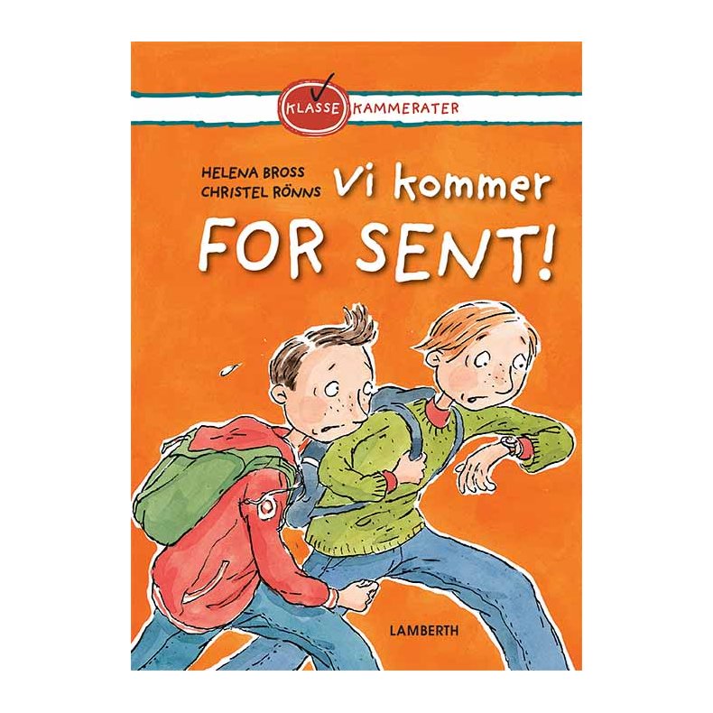 Vi kommer for sent!