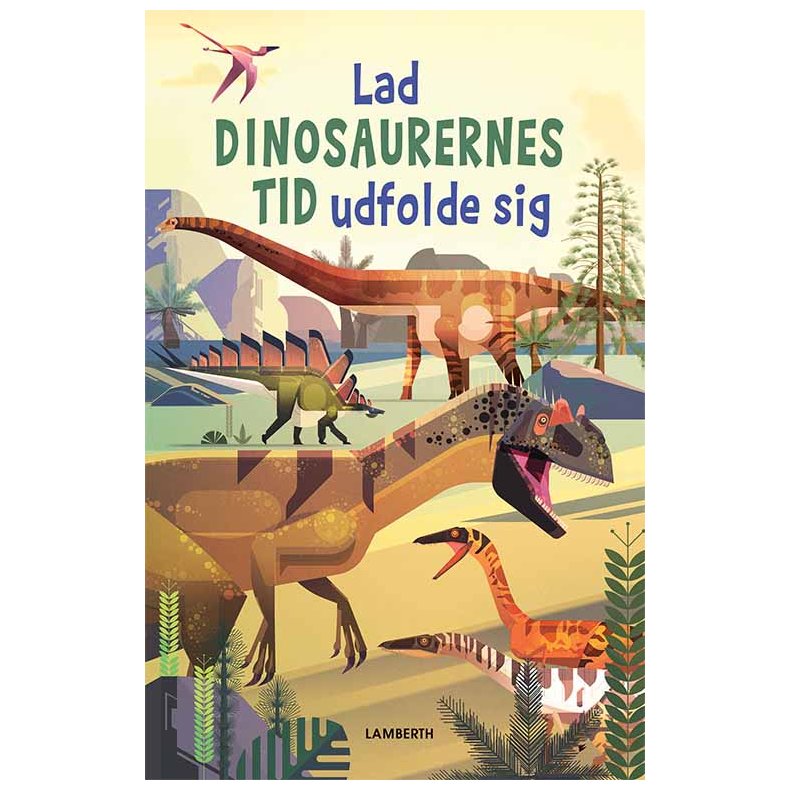 Lad dinosaurernes tid udfolde sig