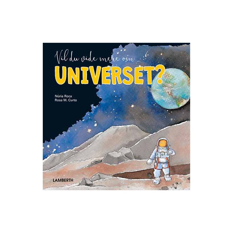 Vil du vide mere om Universet?