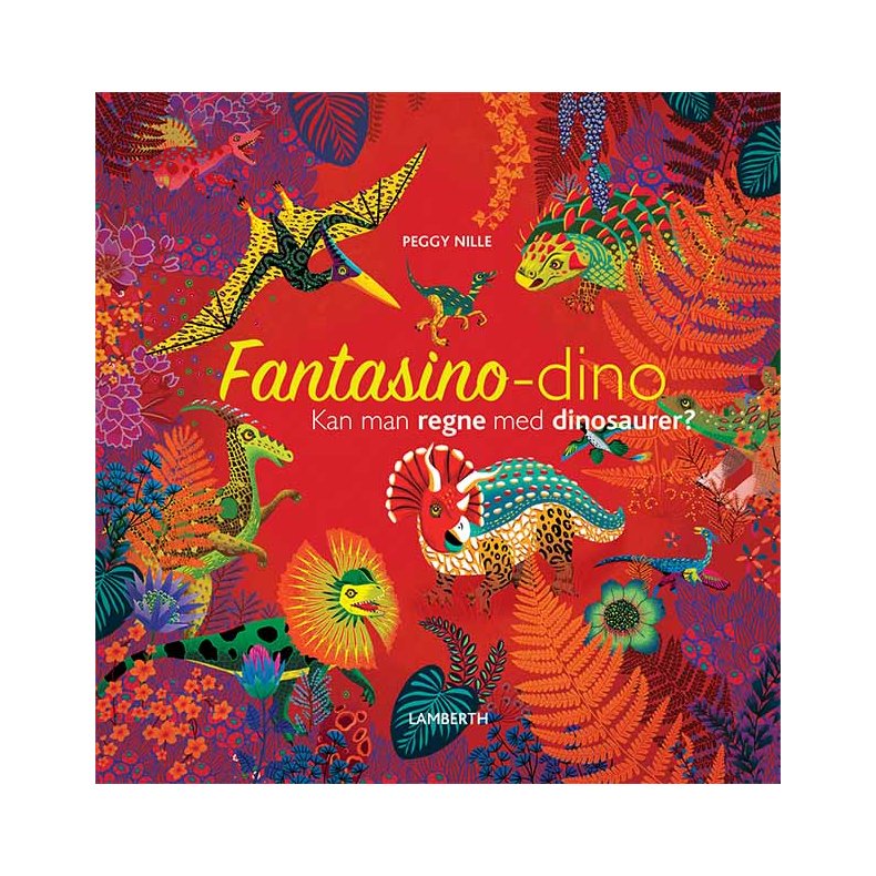 Fantasino-dino - Kan man regne med dinosaurer?