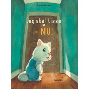 Jeg skal tisse - NU!