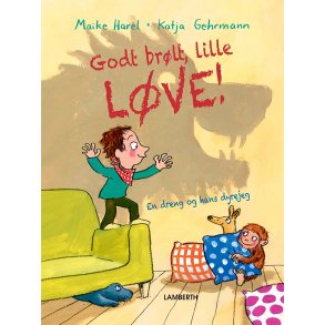 Godt brlt, lille lve!