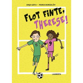 Flot finte, Therese!