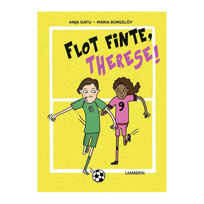 Flot finte, Therese!