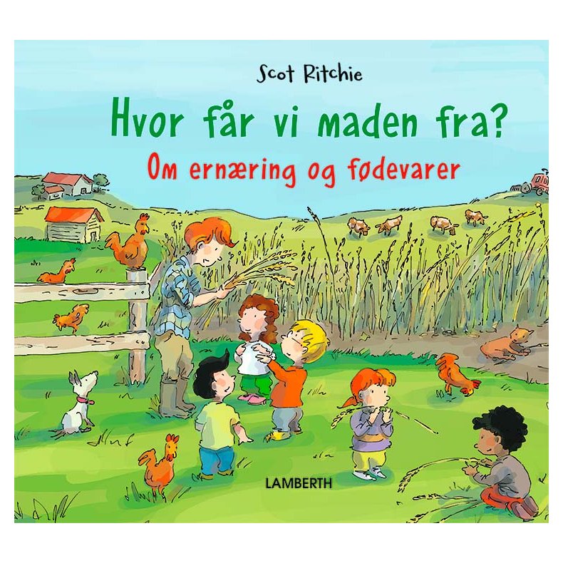 Hvor fr vi maden fra? - Om ernring og fdevarer