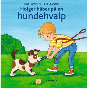 Holger hber p en hundehvalp