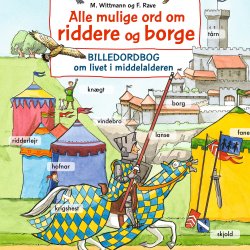 Alle mulige ord om riddere og borge