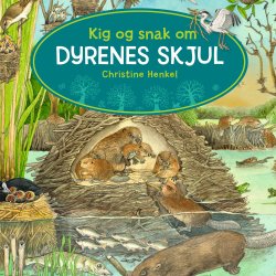 Kig og snak om dyrenes skjul