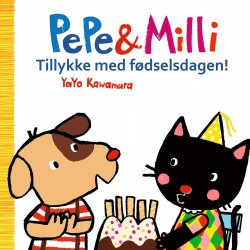 Pepe og Milli - Tillykke med fdselsdagen! 