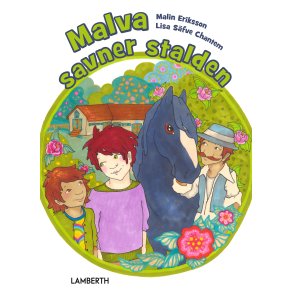 Malva savner stalden 