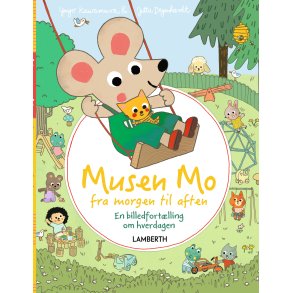 Musen Mo fra morgen til aften