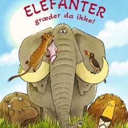Elefanter grder da ikke