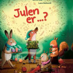 Julen er ...?