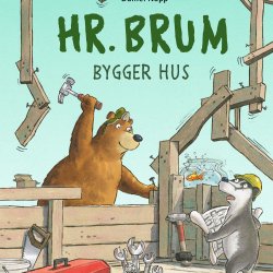 Hr. Brum bygger hus