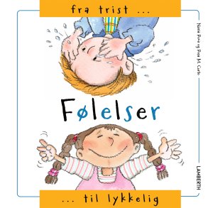 Flelser - Fra trist til lykkelig