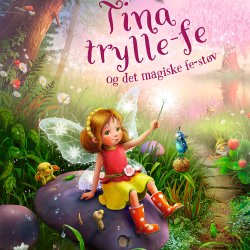 Tina trylle-fe og det magiske fe-stv