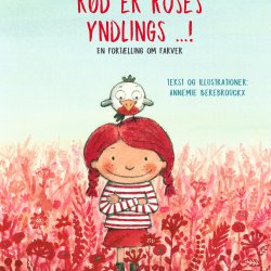 Rd er Roses yndlings...!