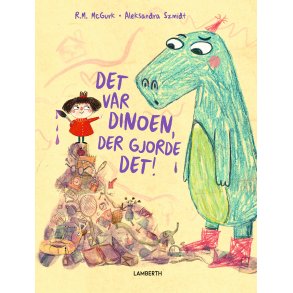 Det var dinoen, der gjorde det!