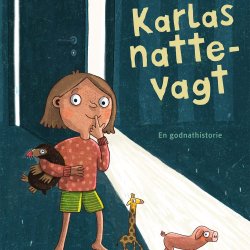 Karlas nattevagt - en godnathistorie