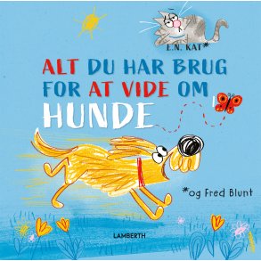Alt, du har brug for at vide om hunde