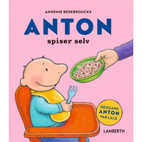 Anton spiser selv