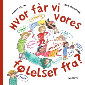 Hvor fr vi vores flelser fra?