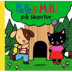 Pepe og Milli p skovtur