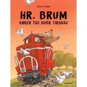 Hr. Brum krer tog hver tirsdag