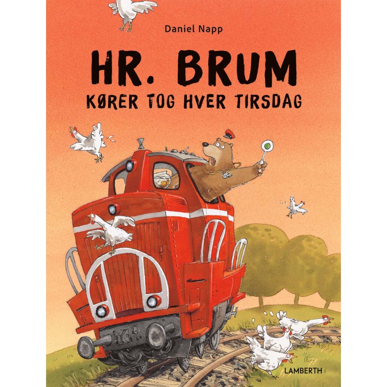 Hr. Brum krer tog hver tirsdag