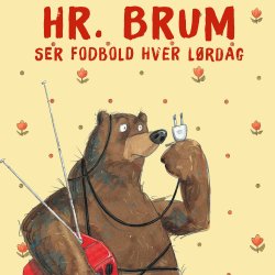Hr. Brum ser fodbold hver lrdag