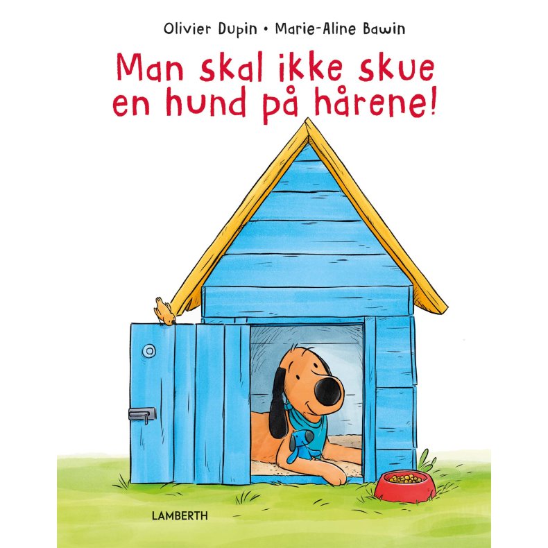 Man skal ikke skue en hund p hrene!
