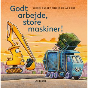 Godt arbejde, store maskiner!