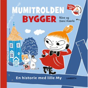 Mumitrolden bygger