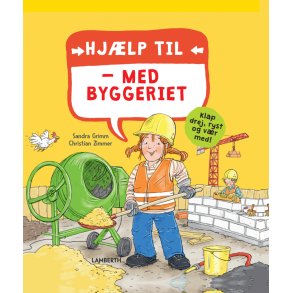 Hj�lp til - med byggeriet
